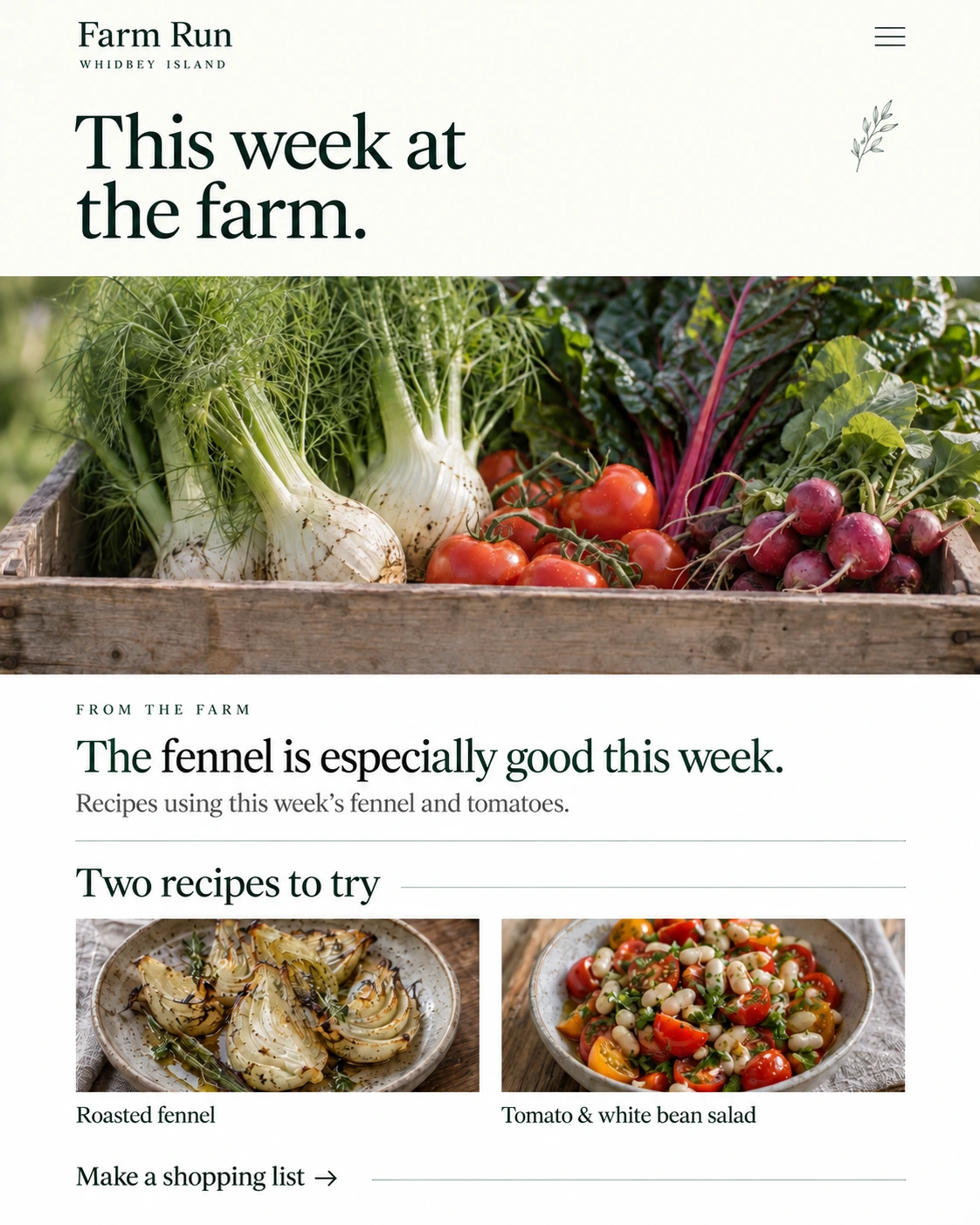 Example Farm Run screen with this week’s produce, roasted fennel, and a tomato and white bean salad.